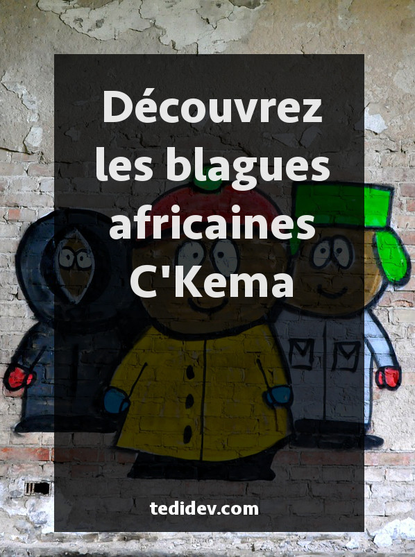 C Kéma - vidéo de blagues africaines