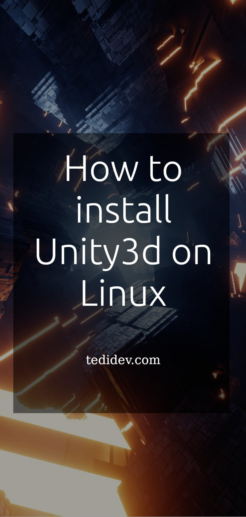 unity3d-how-to-install-it-on-ubuntu-without-a-hack-in-2022-tedidev