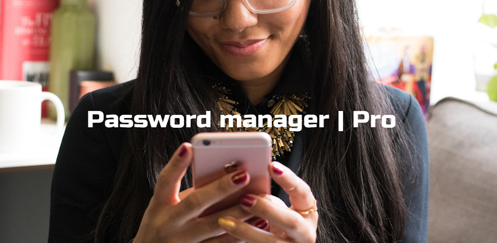 Password manager pro - android password manager